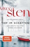 Tief im Schatten / Hanna Ahlander Bd.2