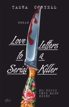 Love Letters to a Serial Killer - Coryell, Tasha
