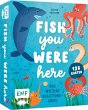 Kartenspiel: Fish you were here - Das... - Bild 1