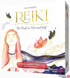 Reiki - Die Kraft im Hier und Jetzt - Murges, Eva