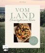 Vom Land - Omas vegetarische Küche - Bild 1