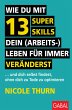 Wie du mit 13 Super Skills dein... - Bild 1
