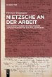 Nietzsche an der Arbeit - Bild 1
