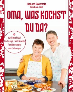 Oma, was kochst du da? - Cwiertnia, Richard;@richard.cwie