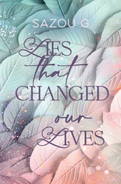 Lies that changed our Lives - G, Sazou