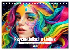 Psychedelische Ladies (Tischkalender 2025 DIN A5 quer), CALVENDO Monatskalender - Calvendo;Glineur / DeVerviers, Jean-Louis