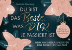 Du bist das Beste, was dir je passiert ist - Dein Adventskalender für eine funkelnde Me-Time