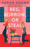 Beg, Borrow, or Steal (eBook, ePUB)