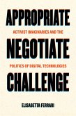 Appropriate, Negotiate, Challenge (eBook, ePUB)