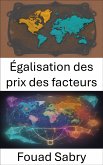 Égalisation des prix des facteurs (eBook, ePUB)