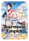 Tearmoon Empire: Die Chroniken der Heiligen(?!) Mia (Light Novel): Band 2 (eBook, ePUB)