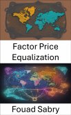 Factor Price Equalization (eBook, ePUB)