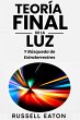 Teoría Final de la Luz (eBook, ePUB) - Bild 1