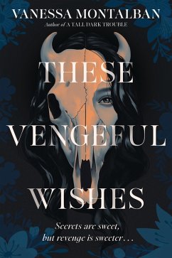 These Vengeful Wishes (eBook, ePUB) - Montalban, Vanessa