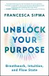 Unblock Your Purpose (eBook, ePUB) - Bild 1