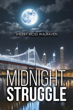 Midnight Struggle (eBook, ePUB) - Moss Walraven, Sherry