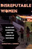 Disreputable Women (eBook, ePUB)
