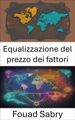 Equalizzazione del prezzo dei fattori (eBook, ePUB) - Sabry, Fouad