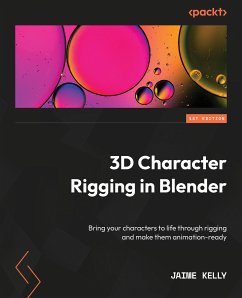 3D Character Rigging in Blender (eBook, ePUB) - Kelly, Jaime