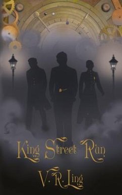 King Street Run (eBook, ePUB) - Ling, V. R.