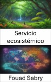Servicio ecosistémico (eBook, ePUB)