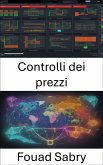 Controlli dei prezzi (eBook, ePUB)