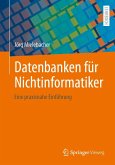 Datenbanken für Nichtinformatiker (eBook, PDF)