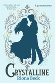 Crystalline (Waterlore Romance, #1) (eBook, ePUB) Crystalline (Waterlore Romance, #1) (eBook, ePUB)