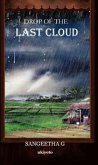Drop of the Last Cloud (eBook, ePUB)