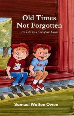 Cover Old Times Not Forgotten (eBook, ePUB)