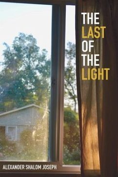 The Last of the Light (eBook, ePUB) - Joseph, Alexander Shalom