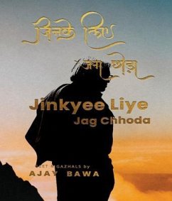 Jinkyee liye Jag Chhoda (eBook, ePUB) - Bawa, Ajay