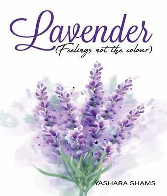 Lavender Feeling not the colour (eBook, ePUB) Lavender Feeling not the colour (eBook, ePUB)