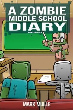 Cover A Zombie Middle School Diary Book 5 (eBook, ePUB)