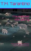 Traumatized Stargazing (eBook, ePUB)
