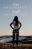 Live Empowered. Lead Empowered. (eBook, ePUB)