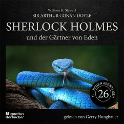 Sherlock Holmes und der Gärtner von Eden (Die neuen Abenteuer, Folge 26) (MP3-Download) - Doyle, Sir Arthur Conan; Stewart, William K.