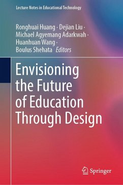 Cover Envisioning the Future of Education Through Design (eBook, PDF)
