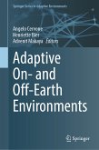 Adaptive On- and Off-Earth Environments (eBook, PDF)