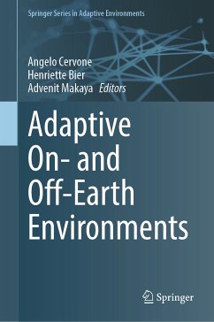 Adaptive On- and Off-Earth Environments (eBook, PDF)
