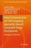 Digital Communication and Soft Computing Approaches Towards Sustainable Energy Developments (eBook, PDF)