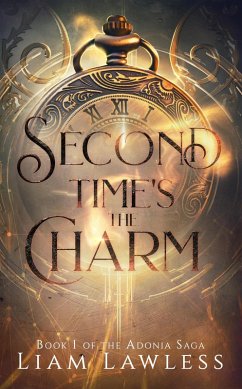 Cover Second Time's the Charm (The Adonia Saga, #1) (eBook, ePUB)