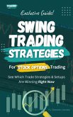 Swing Trading Strategies For Stock Options Trading (Exclusive Guide) (eBook, ePUB)