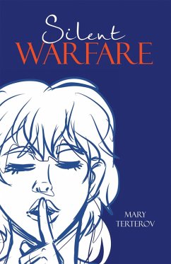 Silent WARFARE (eBook, ePUB) - Terterov, Mary