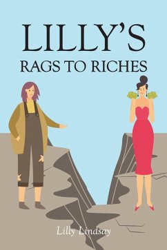 Lilly's Rags to Riches (eBook, ePUB) - Lindsay, Lilly