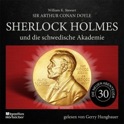 Sherlock Holmes und die schwedische Akademie (Die neuen Abenteuer, Folge 30) (MP3-Download) - Doyle, Sir Arthur Conan; Stewart, William K.