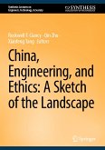 China, Engineering, and Ethics: A Sketch of the Landscape (eBook, PDF)