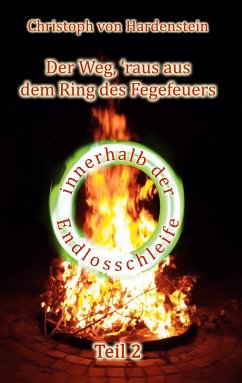 Der Weg, ´raus aus dem Fegefeuer (eBook, ePUB) - Hardenstein, Christoph von