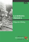 La semana trágica (eBook, PDF)