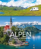 Secret Places Alpen mit dem Wohnmobil (eBook, ePUB)